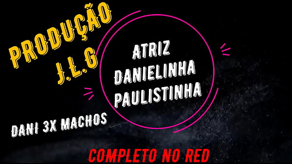 Dani x um, dois três machos, preenchendo todos os buracos